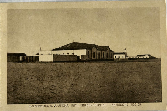 PC 0098 - Katholische Eingeb.Hospital - Rheinische Mission, Swakopmund, SWA /