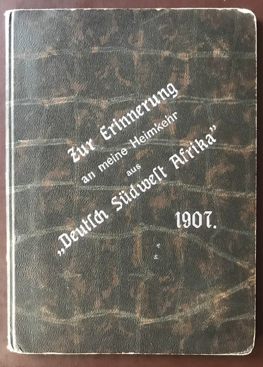 PC D001 - DSWA Photoalbum - Errinnerungen an Deutsch Südwest Afrika 1907 / DSWA Photo Album - Memories of German South West Africa