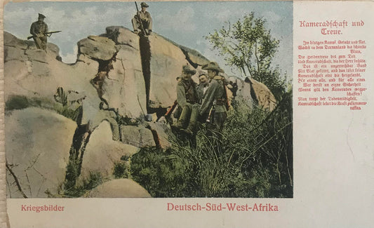 PC STR 7.3. Feldpostkarte - DSWA Schutztruppen - Kriegsbilder - Kameradschaft und Treue / Field postcard DSWA war pictures