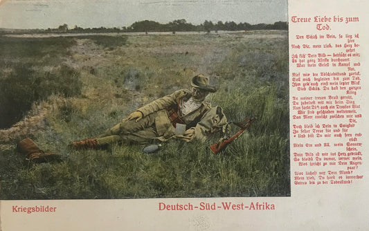 PC STR 7.6. DSWA Feldpostkarte -  DSWA Schutztruppen-  Kriegsbilder - Treue Liebe bis zum Tod / Field postcard - DSWA war pictures