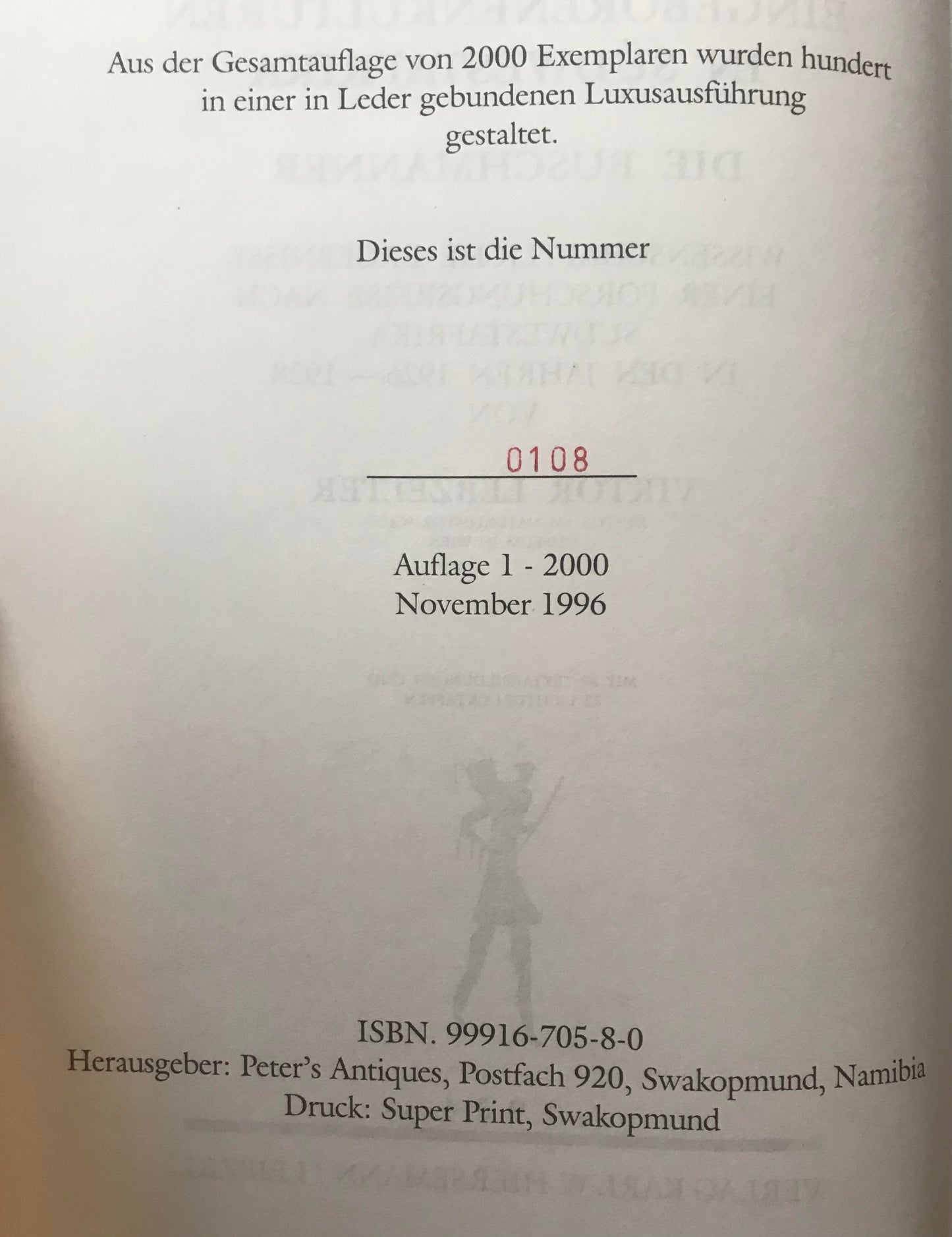 Book 0011 Leder - Eingeborenenkulturen von Südwestafrika - Die Buschmänner - Viktor Lebzelter 1934, Luxusausführung, Nachdruck Nr 0001 von 2000, Erstauflage, Peter's Antiques 1996