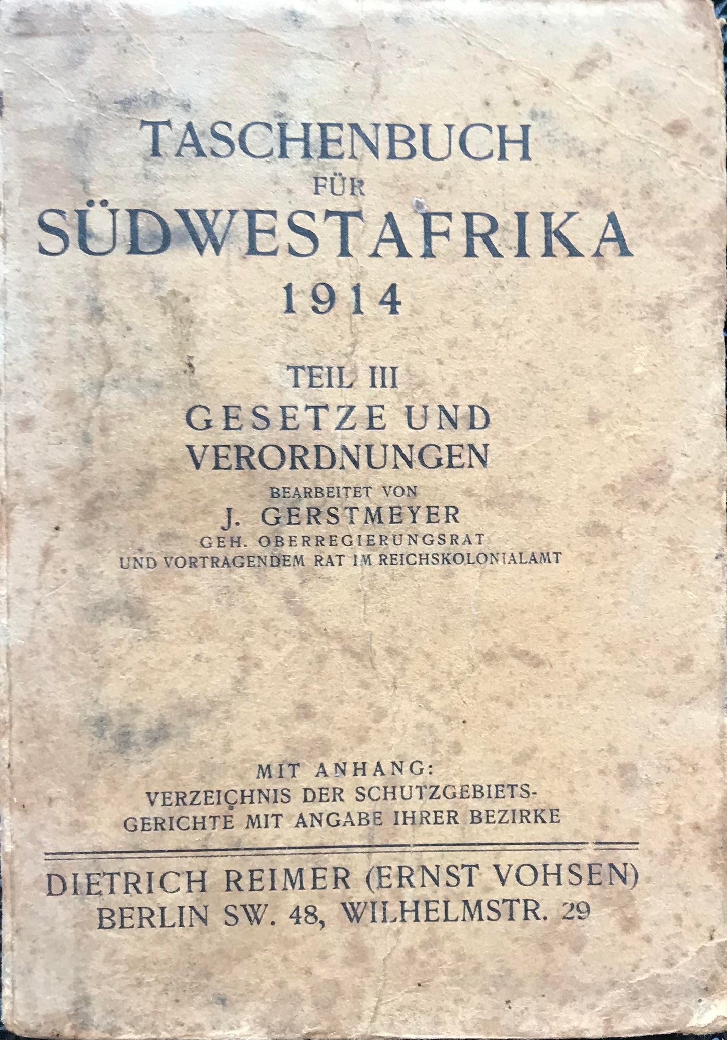 Book 0004 - 0005 - Original Taschenbuch für Südwestafrika - 1914 , Teil II - Teil III - Dietrich Reimer (Ernst Vohsen)