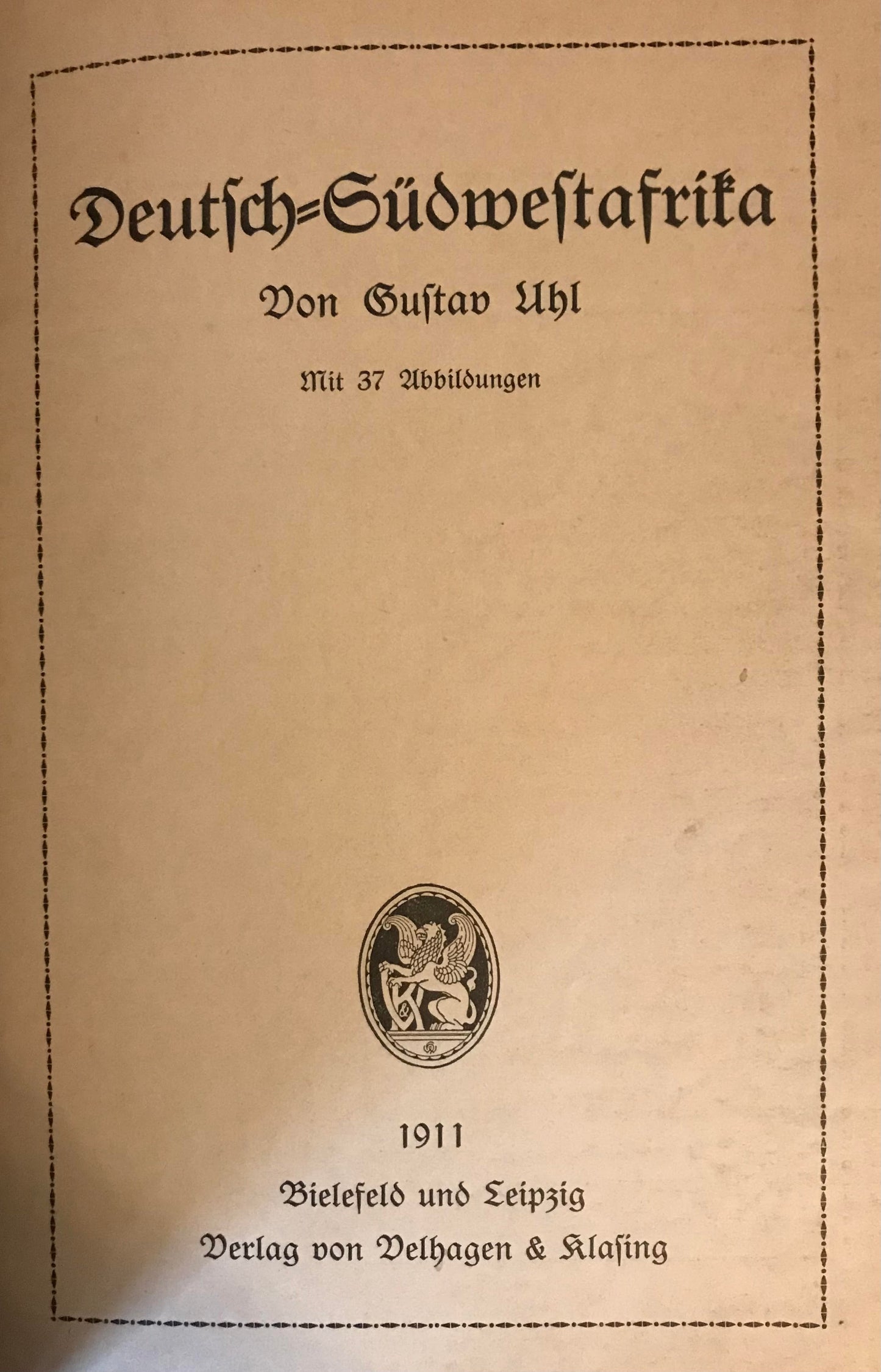 Book 0008 - Volksbücher der Erkunde - Deutsch=Südwestafrika - Gustav Uhl, 1911