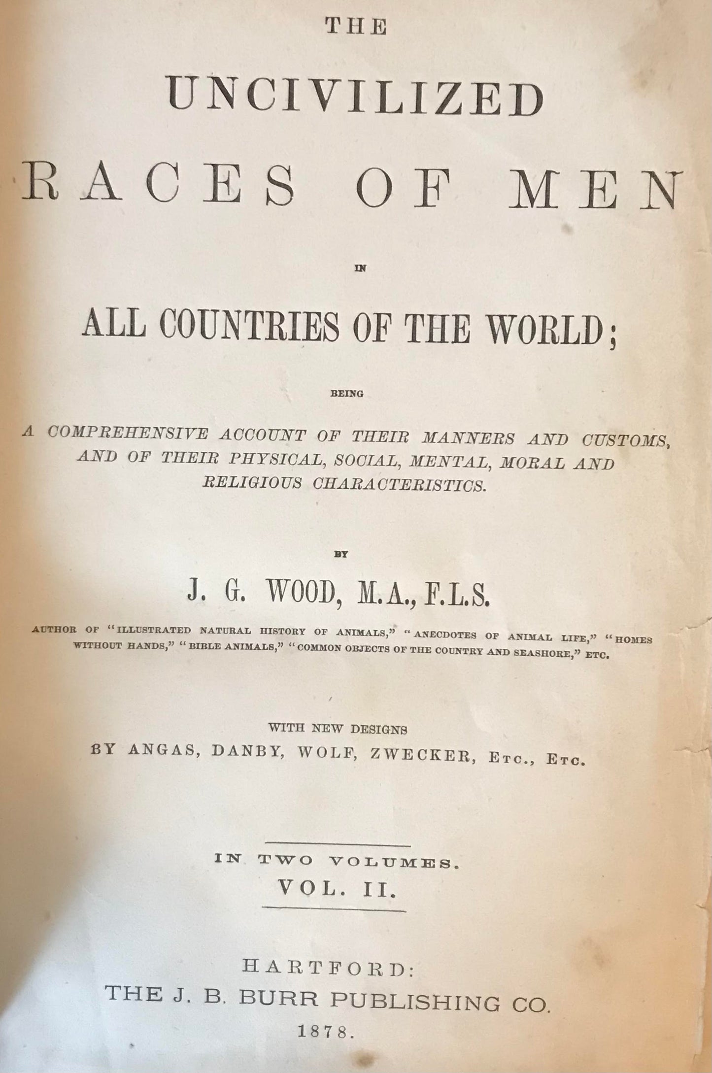 Book 0009 - Book 0010 - Uncivilized Races of the World - J.G.Wood - Volume I - II, 1878