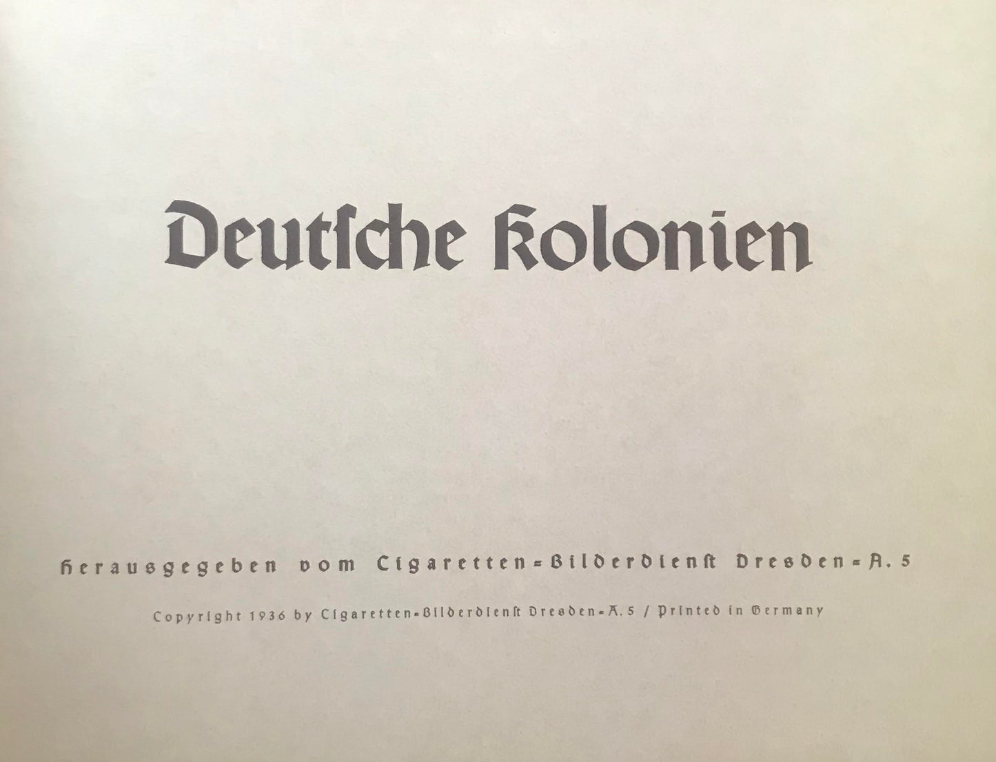 Book 0012 (6,7,9,10,11,12) - Deutsch Süd West Afrika -  Deutsche Kolonionen - Cigaretten Bilderdienst 1936 - Nachdruck Peter's Antiques 1997