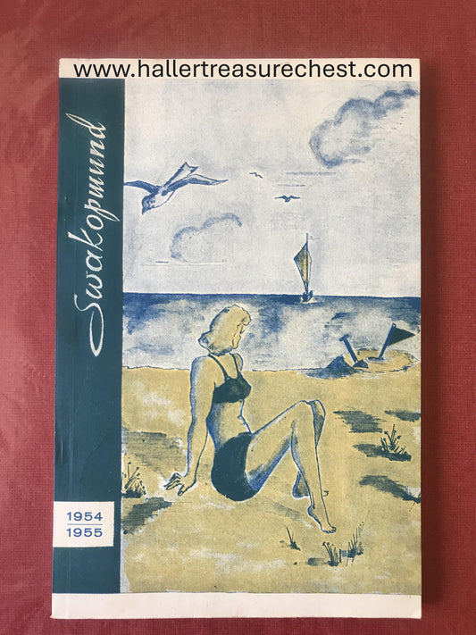 Book 2.21. - SWA - Swakopmund 1954/55 - dreisprachiges Jahrbuch / trilingual annual