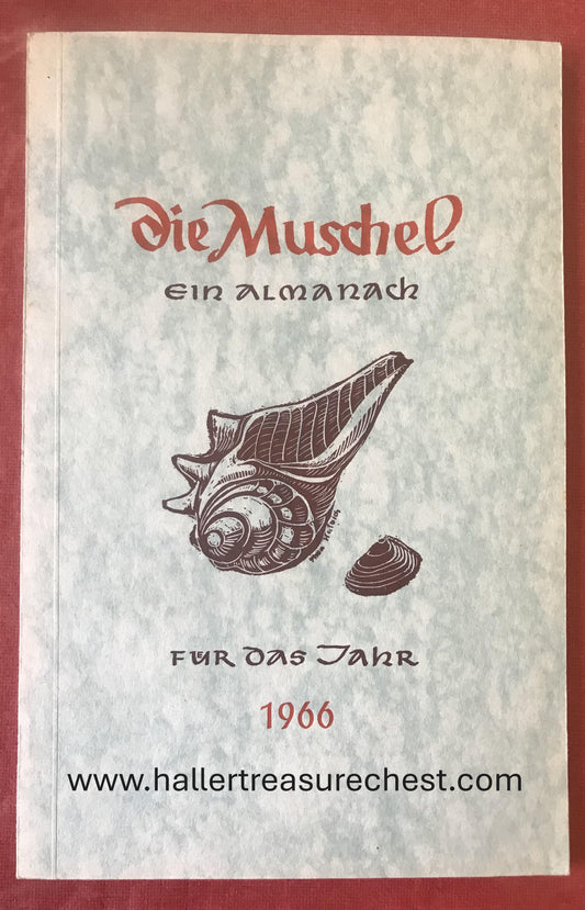 Book 2.24. SWA - Die Muschel - Ein Almanack für das Jahr 1966 /  The Shell - a calendar for the year 1966