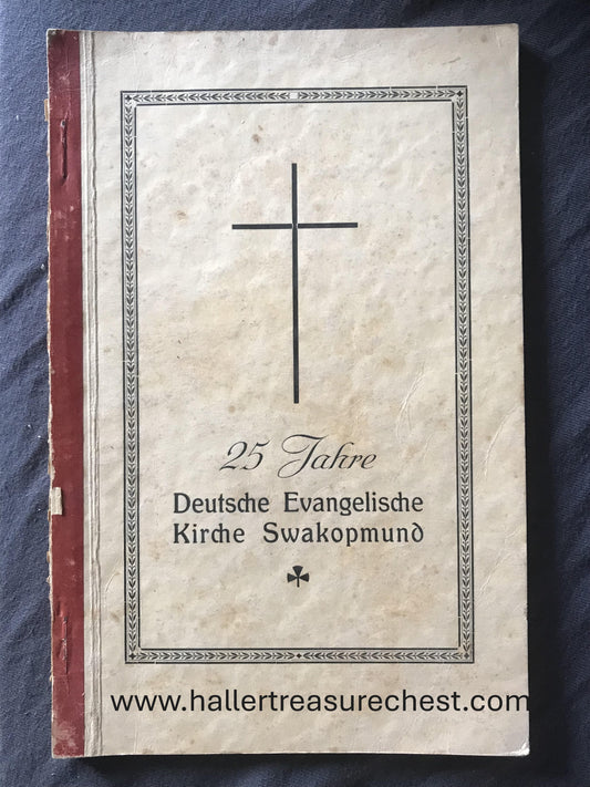 Book 2.36 SWA - 25 Jahre Deutsche Evangelische Kirche Swakopmund / 25 Years German  Protestant Church Swakopmund