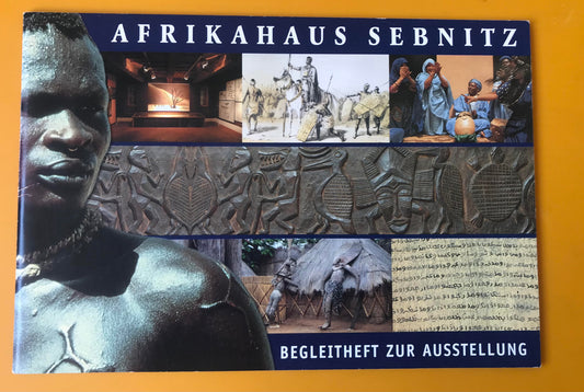 Book 2.5. Afrikahaus Sebnitz - Begleitheft zur Ausstellung 2001 / Afrika house Sebnitz - brochure to the exhibition 2001