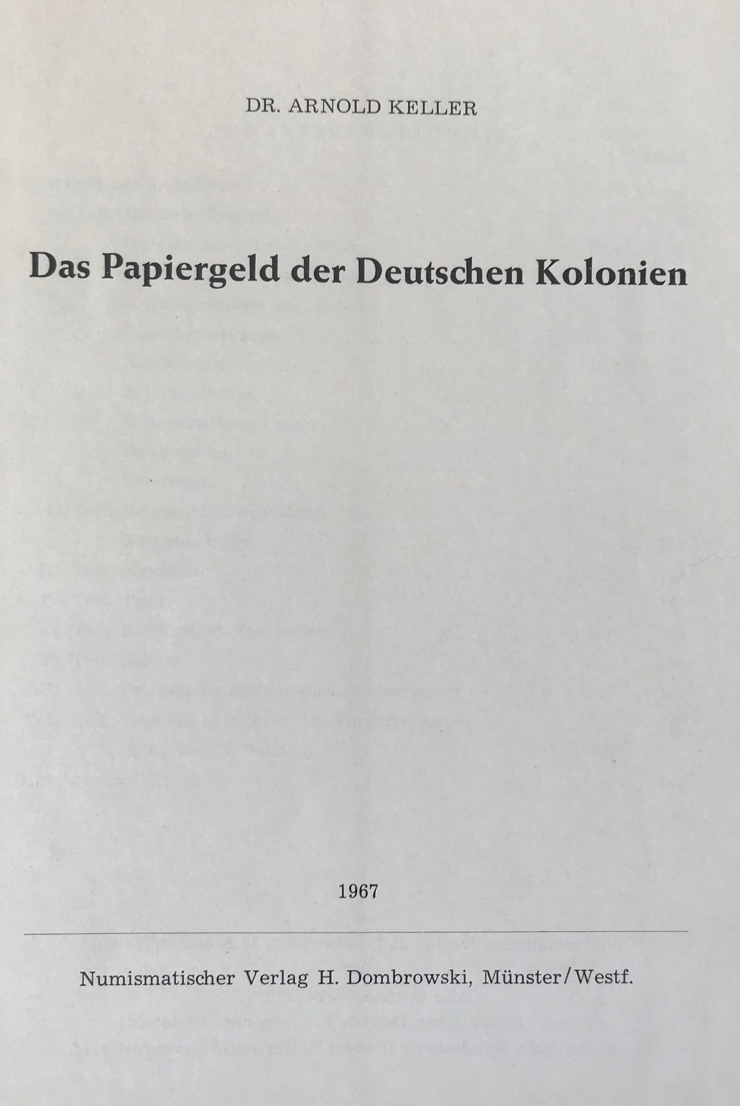 Book 2.10 -  Das Papiergeld der Deutschen Kolonien - 1967 / The Paper Money of the German Colonies