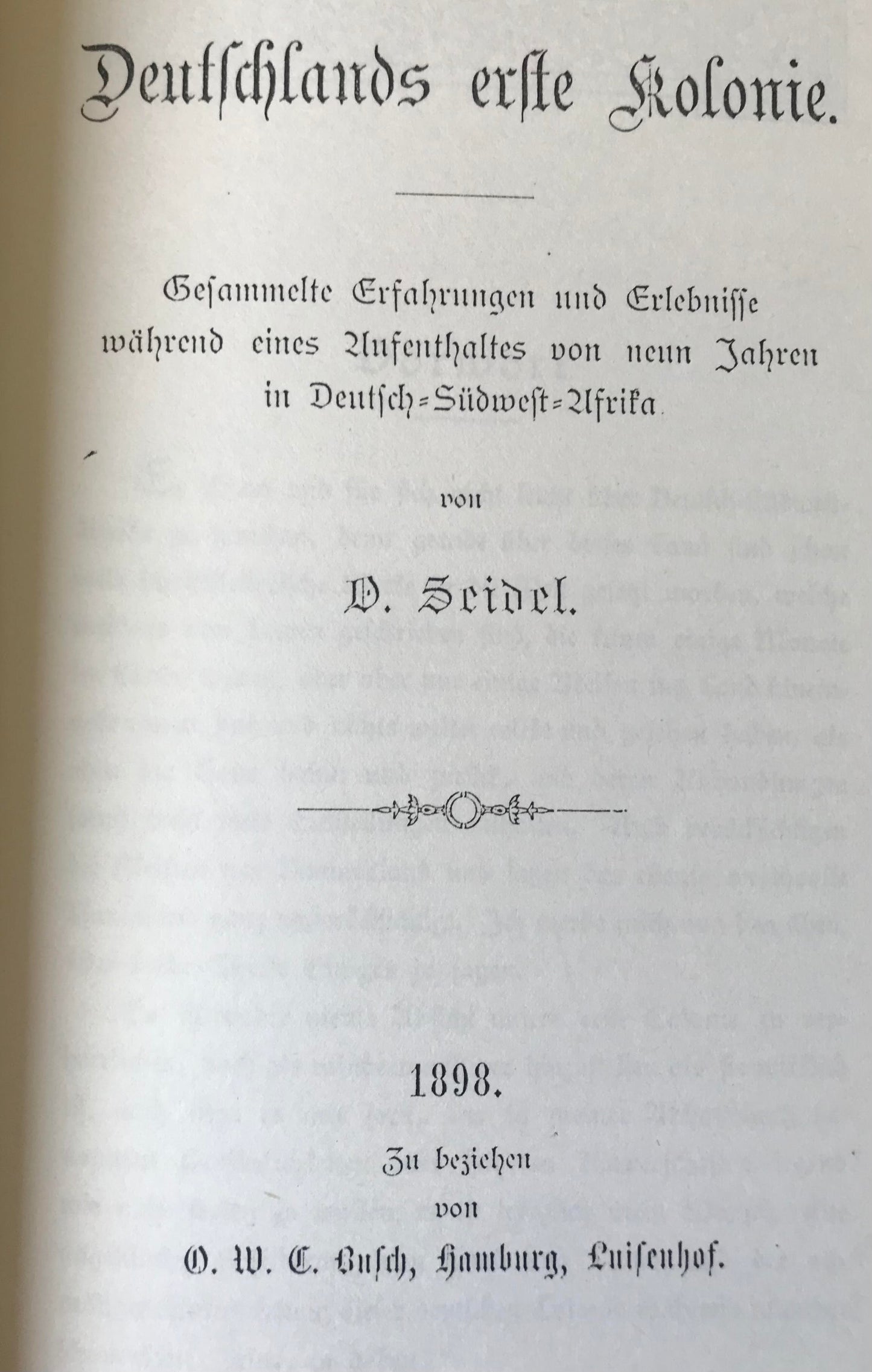 Book 2.11. DSWA - Deutschlands erste Kolonie - D.Seidel 1898 - Nachdruckt /  Germanny's first colony
