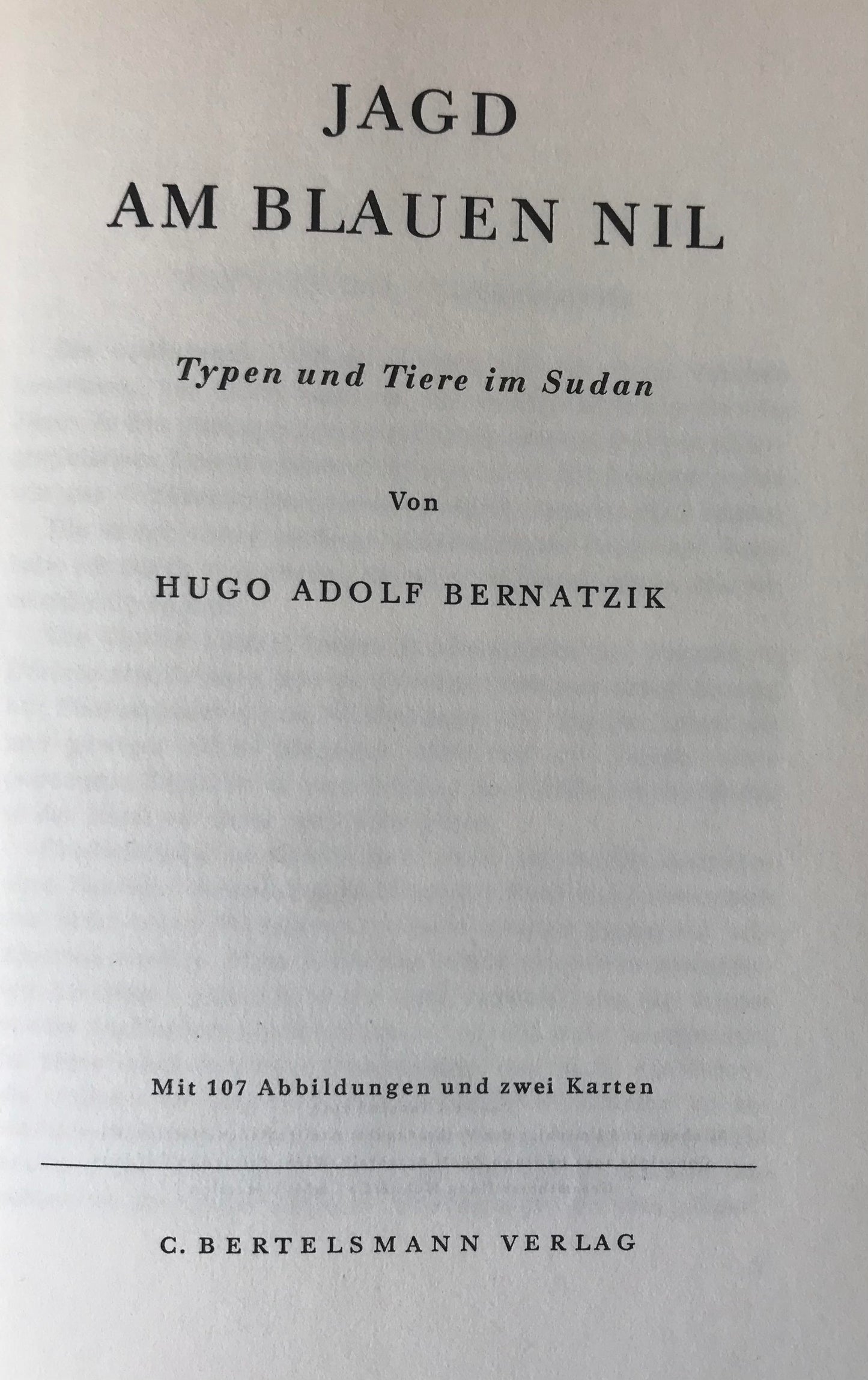 Book 2.17. Sudan, Afrika - Jagd am blauen Nil - Typen und Tiere in Sudan, 1953 / Hunt at the blue Nile