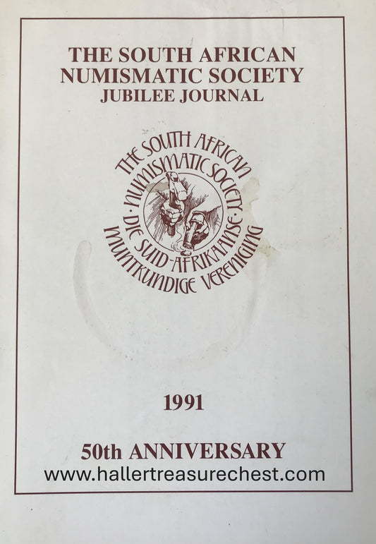 Book 2.9. The South African Numismatic Society - 50th Jubilee Journal - 1991