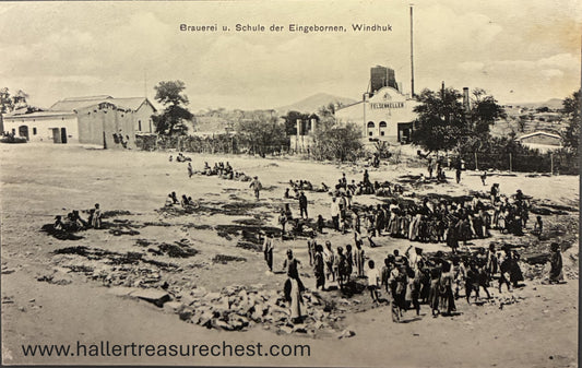 PC A015.7 - DSWA Postkarte - Brauerei und Schule der Eingeborenen, Windhuk / GSWA post card - Brewery and native school, Windhuk