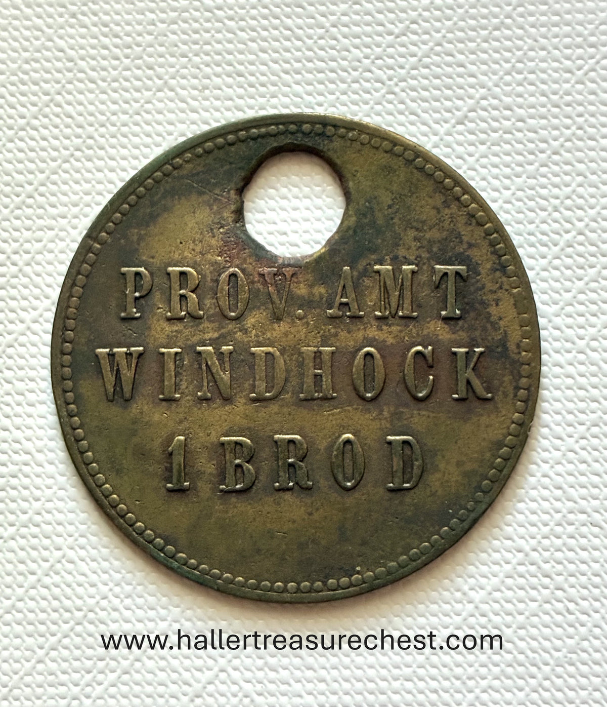 Token 13 – DSWA – German South West Africa – “PROV. AMT WINDHOCK / 1 BROD” Bread Token, c. 1900–1914