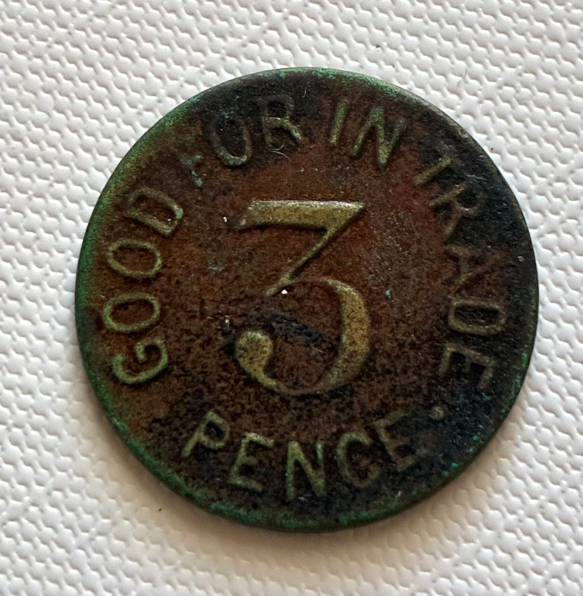 Token 32 – Southern Africa – “GOOD FOR IN TRADE – 3 PENCE” Trade Token, c. late 19th–early 20th century